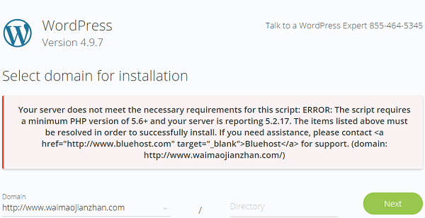 Bluehost主机一键安装WordPress错误：Your server does not meet the necessary requirements for this script