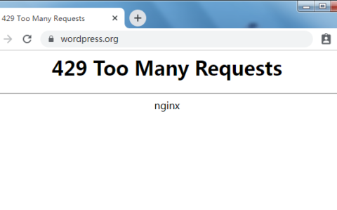 WordPress官网无法打开，显示429 Too Many Request