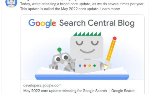 谷歌推出2022年5月核心算法更新（ May 2022 core update）