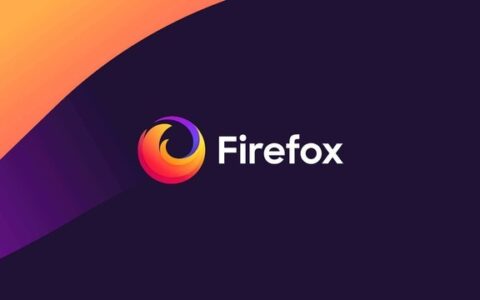 Firefox中国业务调整，终止北京火狐在中国大陆的Firefox浏览器及相关业务运营